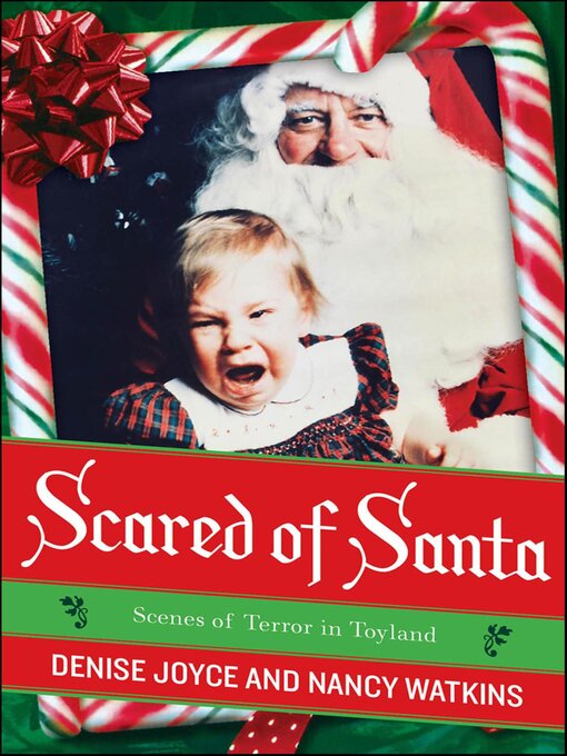 Title details for Scared of Santa by Denise Joyce - Available